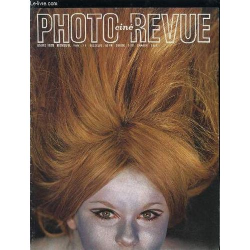 Photo Ciné Revue N° 3 - Le Salon De Bordeaux Par Jean Leroy, Le Mamiya Nc 1000 S Par Roger Bellone, Armand Duminy, Portraitiste Par Roger Delaye, Feux, Le Fond En Photographie Par Pierre Renaud, Pour(...)