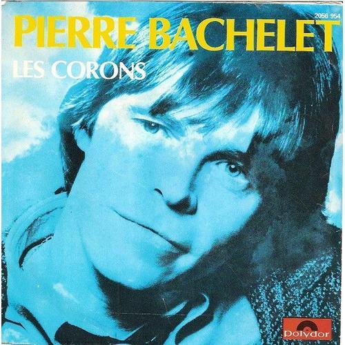 Pierre Bachelet ¿ Les Corons