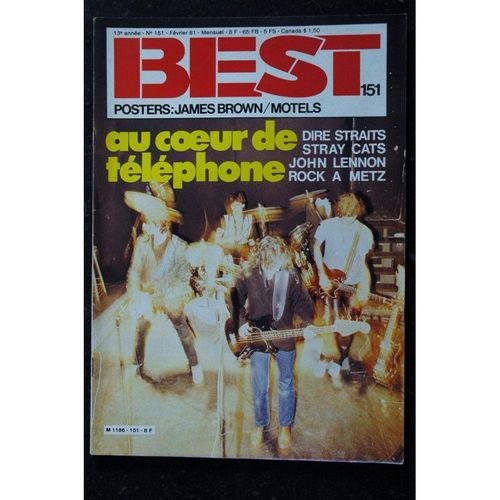 Best 151 Fevrier 1981 Telephone Dire Straits Stray Cats John Lennon + Posters Motels James Brown