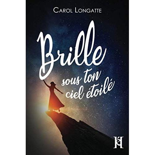 Brille Sous Ton Ciel Étoilé (French Edition)