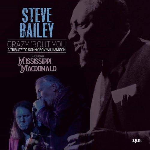 Crazy Bout You-A Tribute To Sonny Boy Williamson
