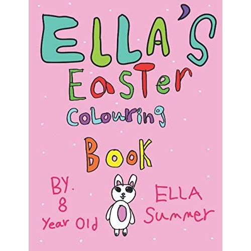 Ella's Easter Colouring Book