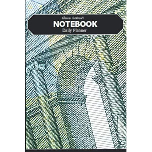 Daily Goal Planner Notebook Undated With Notes, To Do List, Reminders With 5 Euro Banknote Design Cover: This Daily And Weekly Planner Notebook Is Well Optimized And Organized For Your Needs