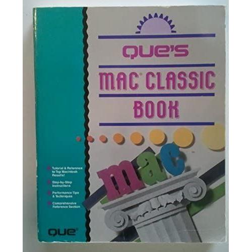 Que's Mac Classic Book