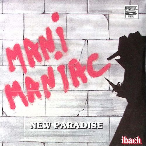 New Paradise - Mani Maniac - 1985
