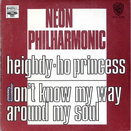 Neon Philharmonic - Heighdy Ho Princess - 1970