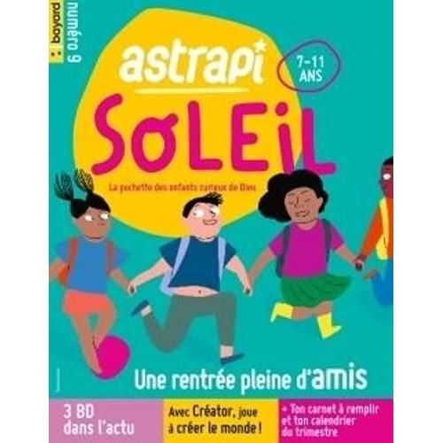 Astrapi Soleil - Septembre 2021 N° 9 (Filotéo) (French Edition)