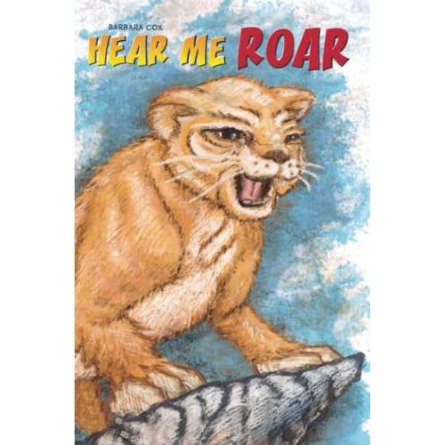 Hear Me Roar
