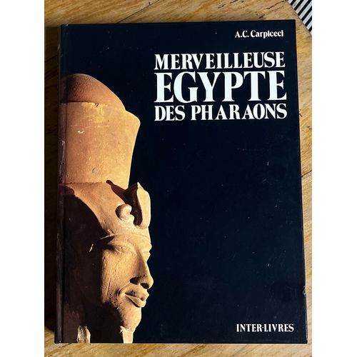Merveilleuse Égypte Des Pharaons