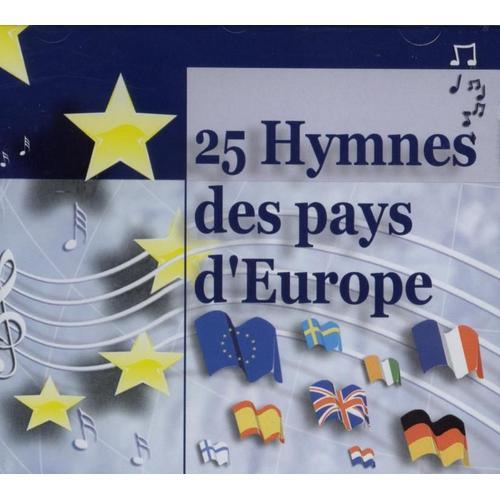Les 25 Hymnes Des Pays D'europe