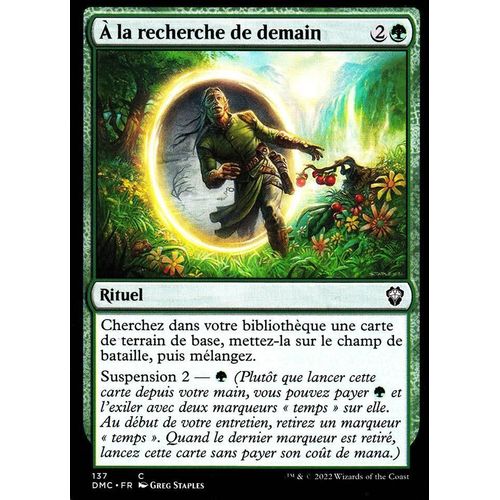A La Recherche De Demain - Magic - Deck Commander Dominaria Uni - C - 137