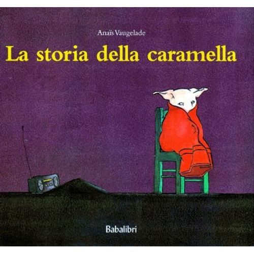 La Storia Della Caramella