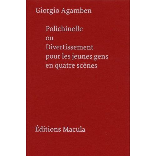Polichinelle Ou Divertissement Pour Les Jeunes Gens En Quatre Scènes