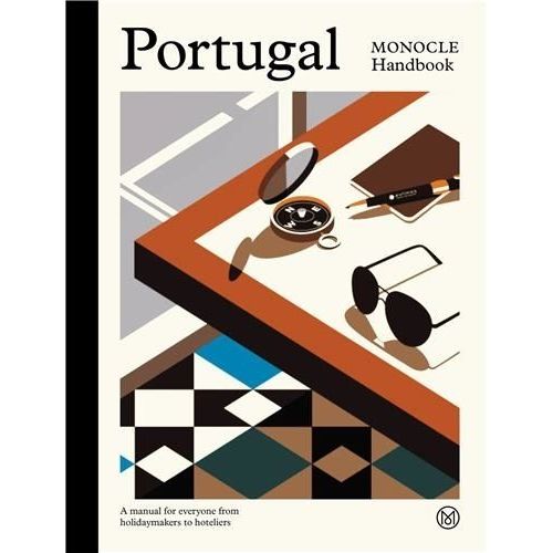 Portugal: The Monocle Handbook