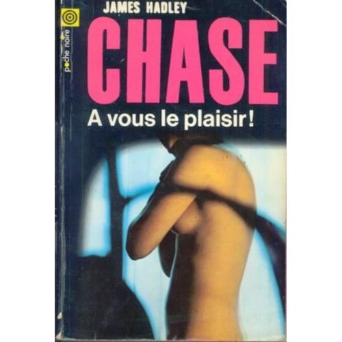 A Vous Le Plaisir !