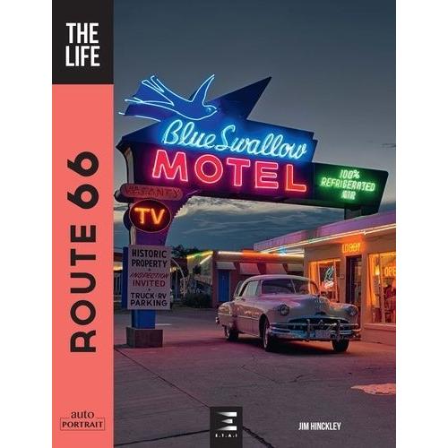 Route 66 - The Life