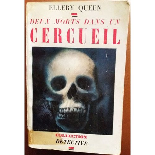Ellery Queen Deux Morts Dans Un Cercueil Eo 1934 The Greek Coffin Mystery