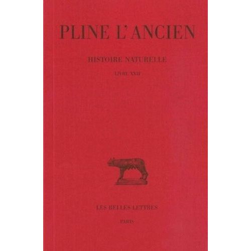 Histoire Naturelle : Livre 22 Importance Des Plantes