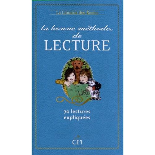 La Bonne Méthode De Lecture Ce1 - 70 Lectures Expliquées