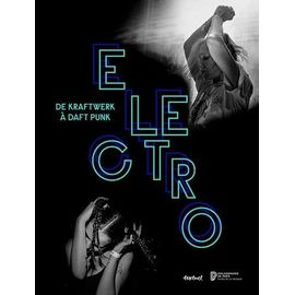 Electro - De Kraftwerk À Daft Punk