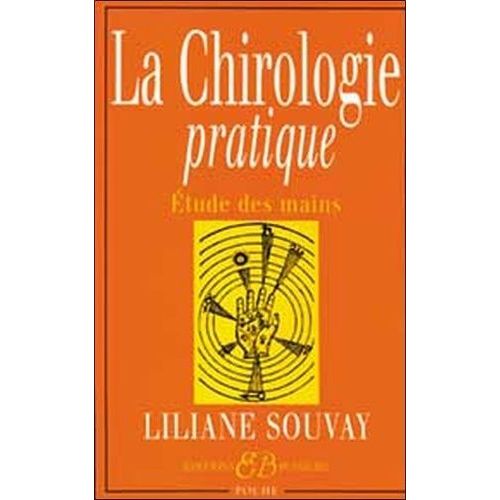 La Chirologie Pratique - Etude Des Mains