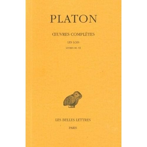 Oeuvres Complètes - Tome 11, 2e Partie, Les Lois, Livres Iii-Iv