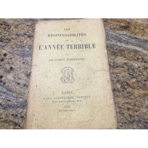 Les Responsables De L’Année Terrible Le Comte D’Herisson