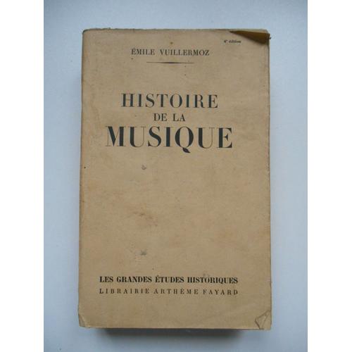 Histoire De La Musique / Emile Vuillermoz / Réf69344