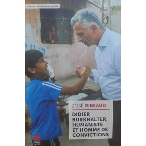 Didier Burkhalter, Humaniste Et Homme De Convictions