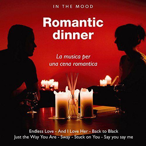 Romantic Dinner In The Mood - La Musica Per Una Cena Romantica - Import Italy - Edition ( P ) 2017 Azzurra - Cd Boite Crystal 18 Titres