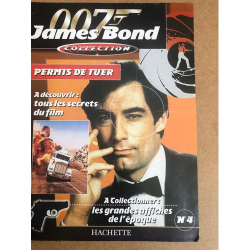 James Bond Collection 007 Permis De Tuer Hachette Numero 4