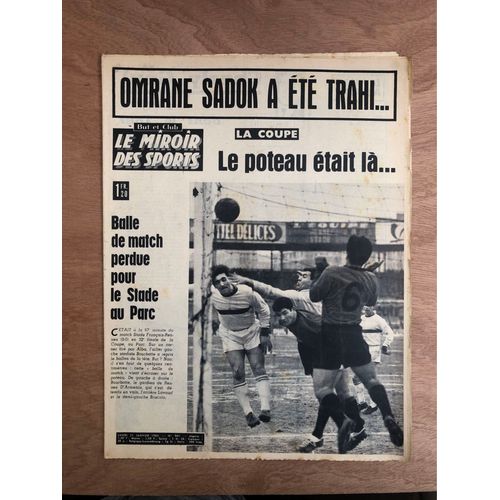 Omrane Sadok A Ete Trahi But Et Club Le Miroir Des Sports 