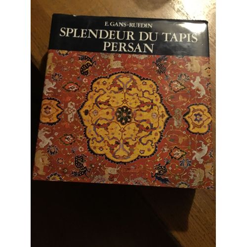 Splendeur Du Tapis Persan