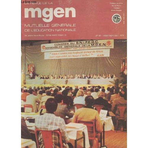 La Revue De La Mgen, Mutuelle Générale De L Éducation Natioanle N°50 - Août Sept. Oct. 1979 - Compte Rendu De L Assemblée Générale : Séance Inaugurale - Complément Au Rapport Moral - Complément Au(...)