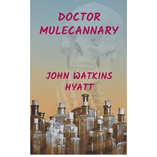 Doctor Mulecannary