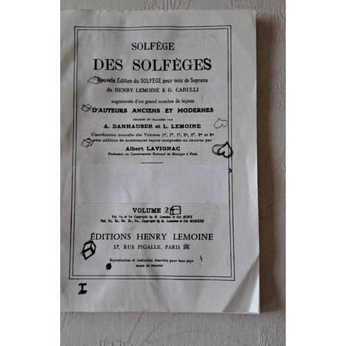 Solfège Des Solfèges, Volume 2 De Henry Lemoine & G. Carulli. Intérieur En Très Bon État,  Quelques Dessins Sur Les 2 Pages Extérieures.