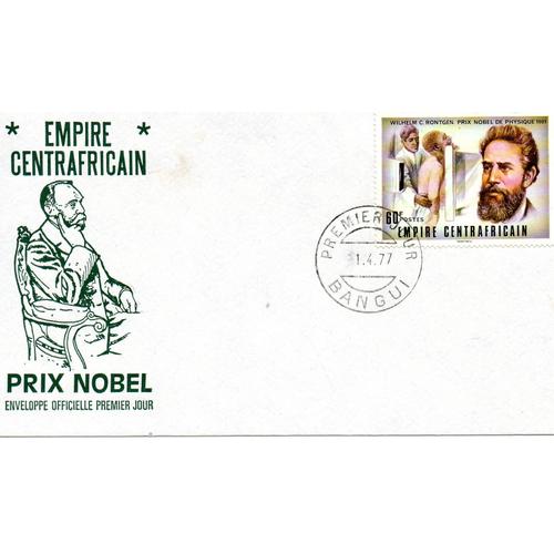 Empire Centrafricain : W. Rontgen , Prix Nobel