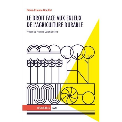 Le Droit Face Aux Enjeux De L'agriculture Durable