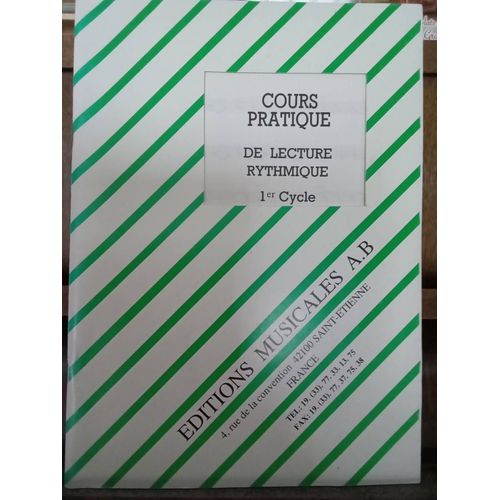 Cours Pratique De Lecture Rythmique 1er Cycle
