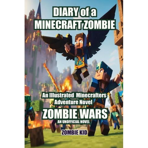 Diary Of A Minecraft Zombie