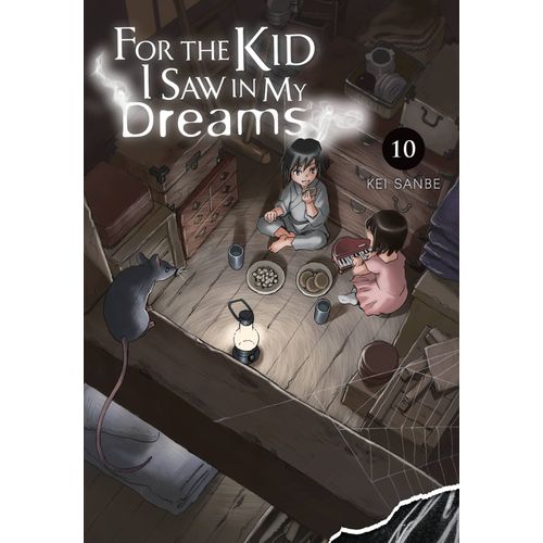 For The Kid I Saw In My Dreams, Vol. 10