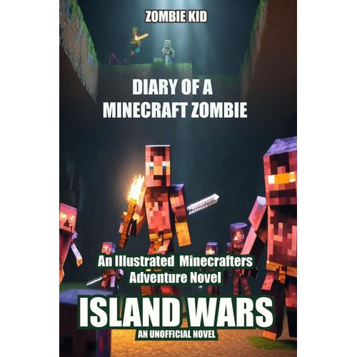 Diary Of A Minecraft Zombie