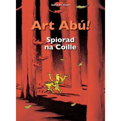 Art Abu! Spiorad Na Coille