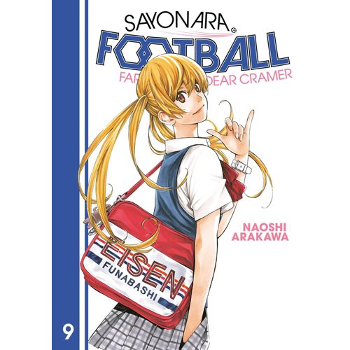 Sayonara, Football 9