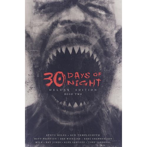 30 Days Of Night Deluxe Edition: Book Two