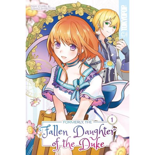 Formerly, The Fallen Daughter Of The Duke, Volume 1