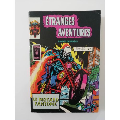 Recueil Etranges Aventures  N° 3261 : Le Motard Fantome Le Retour Du Dinosaure Ecarlate