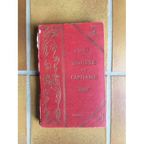Livre Ancien Mousse Et Capitaine