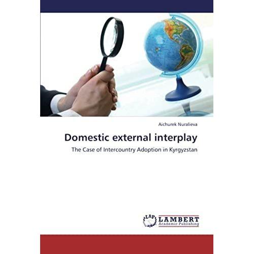 Domestic External Interplay