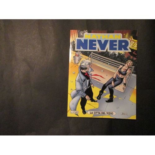Nathan Never N° 93 La Citta Del Vizio